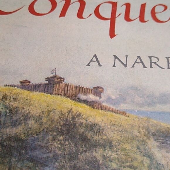 The Conquerors: A Narrative Hardcover Book First Edition 3rd Volume Eckert - Picture 10 of 10